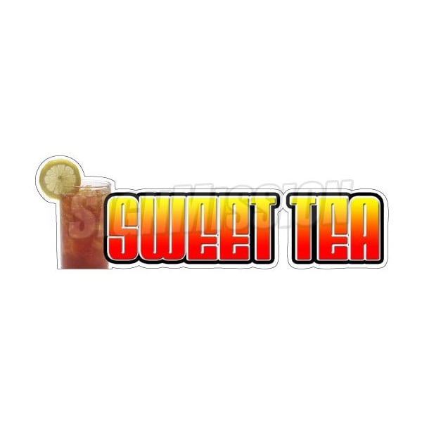Safety Sign, 1.5 in Height, Vinyl, 48 in Length, Sweet Tea